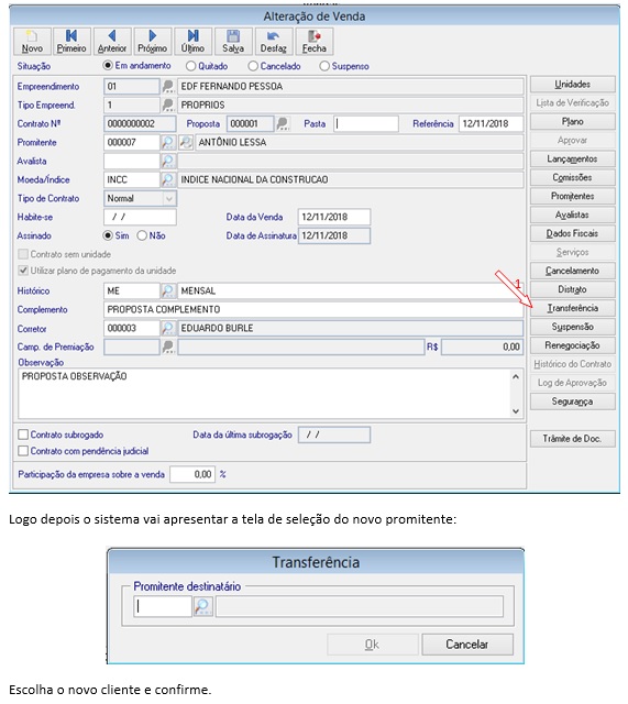 2.7. Realizando a transferência do contrato: Para realizar a transferência de titularidade do contrato em andamento você