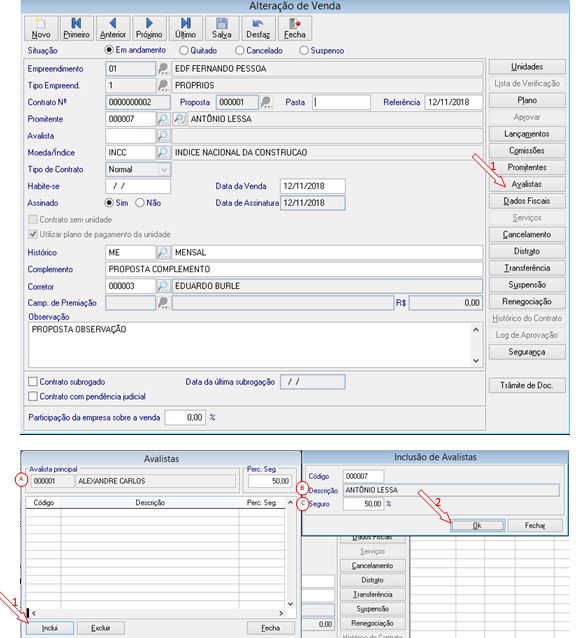 2.9. Adicionando um avalista ao contrato de vendas: Para adicionar um avalista no contrato em andamento você deve acessar o