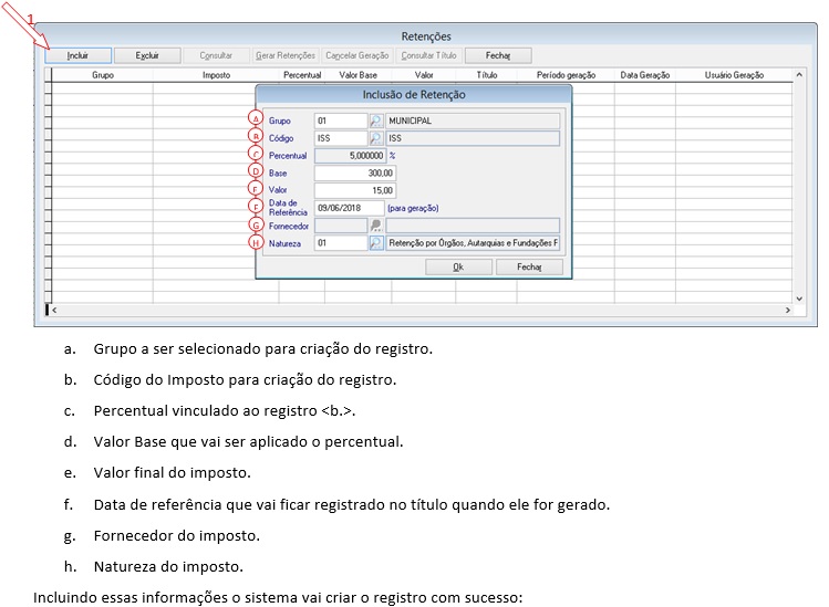 Então o sistema vai abrir a tela de contas a pagar, e você seleciona o título que vai ter o registro de impostos: