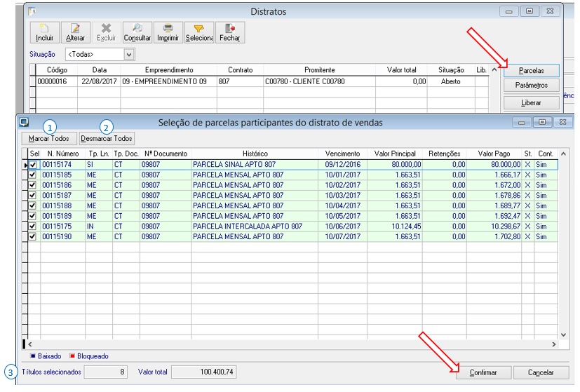 3.2. Selecionando as parcelas participantes do cálculo do distrato Após informar os dados iniciais do distrato, o próximo