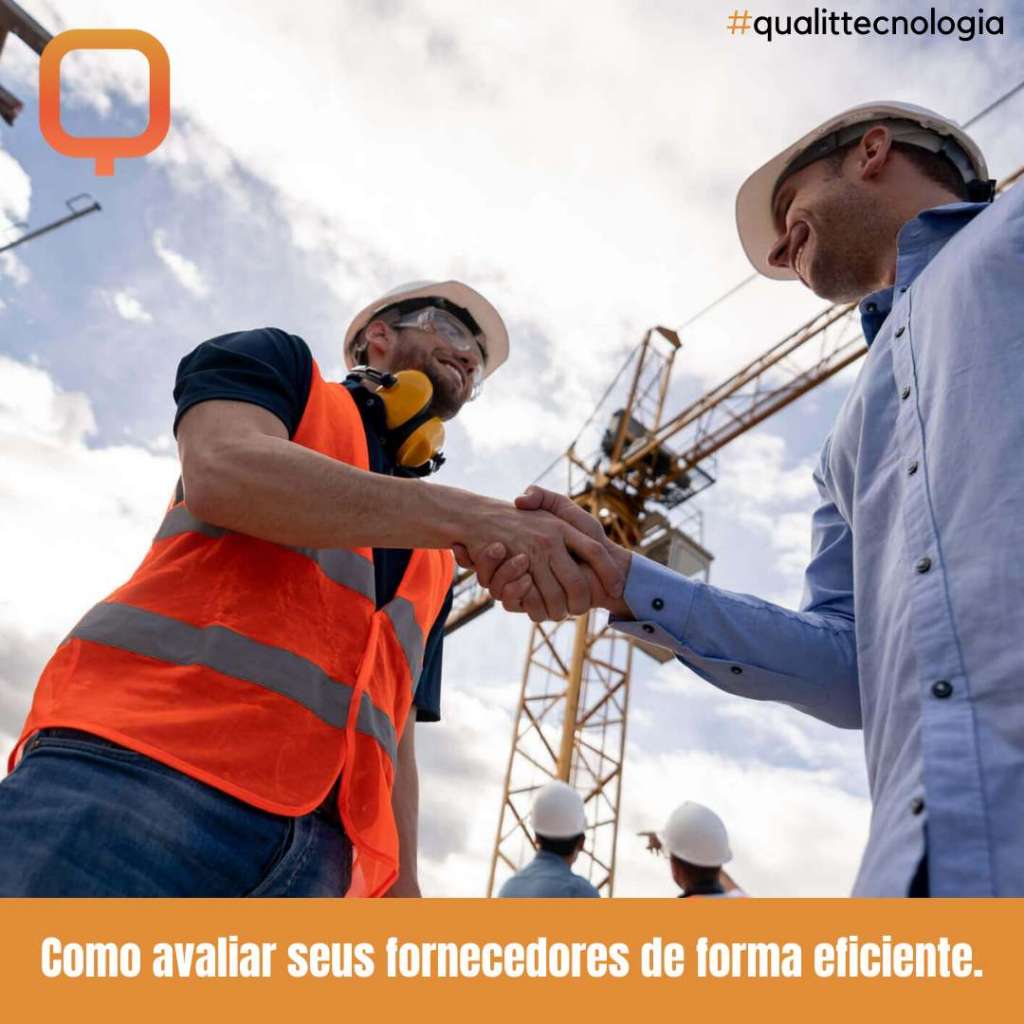 Como avaliar seus fornecedores de forma eficiente