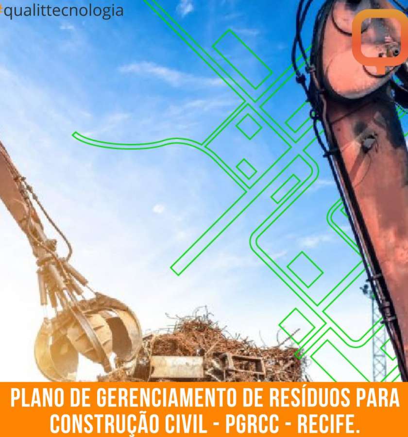 Plano de Gerenciamento de Resíduos para Construção Civil – PGRCC – Recife.