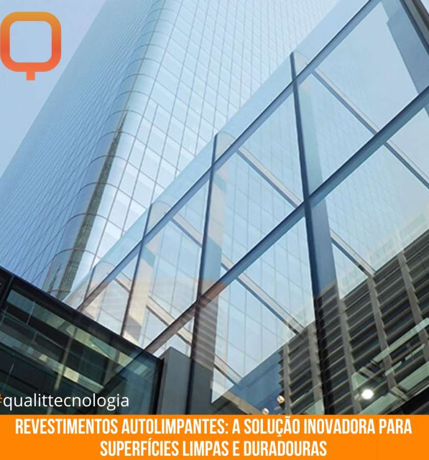 Revestimentos Autolimpantes: A Solução Inovadora para Superfícies Limpas e Duradouras